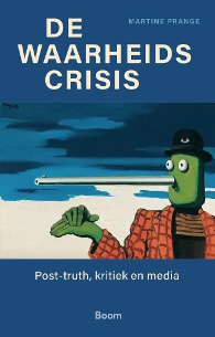 Zen.nl, Zen, meditatie, leren mediteren, waarheid, crisis, Rients, Ranzen, Martine Prange, boek De Waarheidscrisis, denken, sociale media, emotie, praten, communiceren, werkelijkheid, oplossing, mentale flexibiliteit, bezinning, dialoog, innerlijke beoefening 